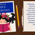 Notebooks: An Essential Tools for Literacy Learning and Thinking
